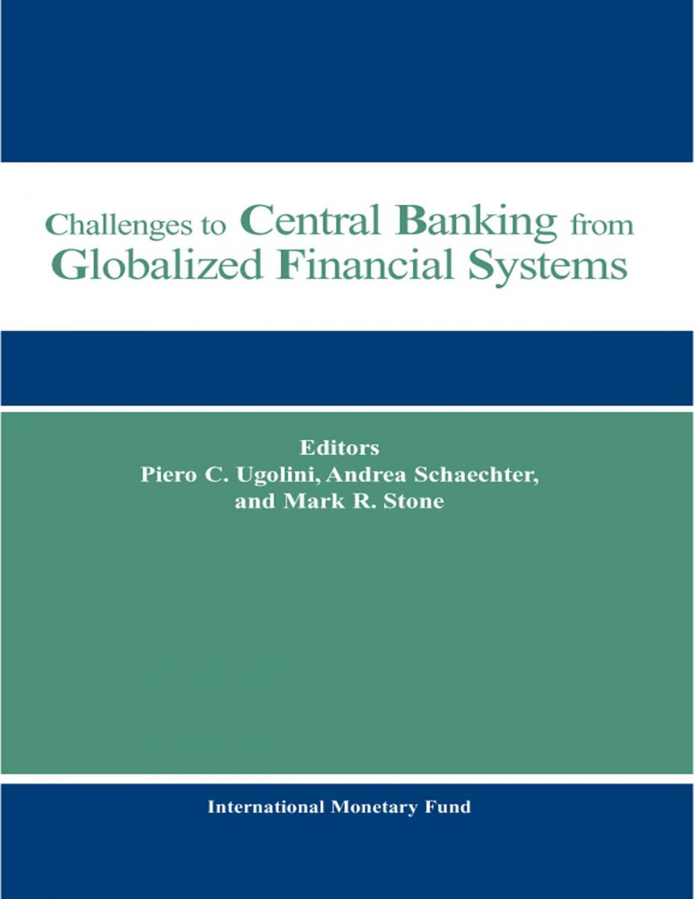 Big bigCover of Challenges to Central Banking from Globalized Financial Systems