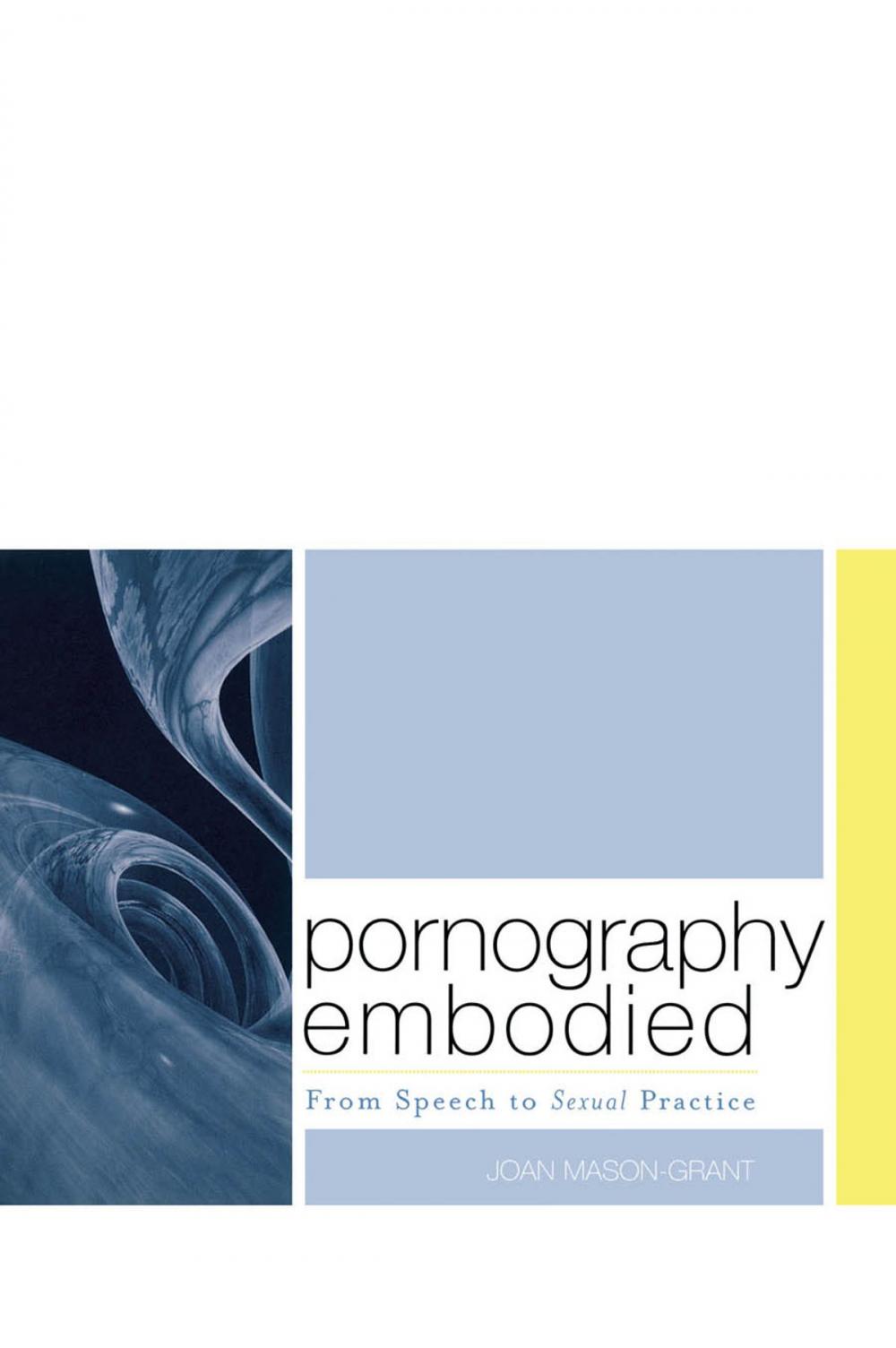 Big bigCover of Pornography Embodied