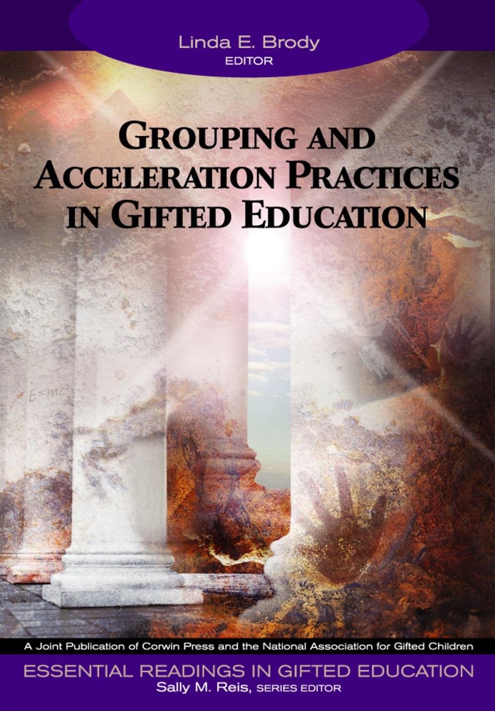 Big bigCover of Grouping and Acceleration Practices in Gifted Education