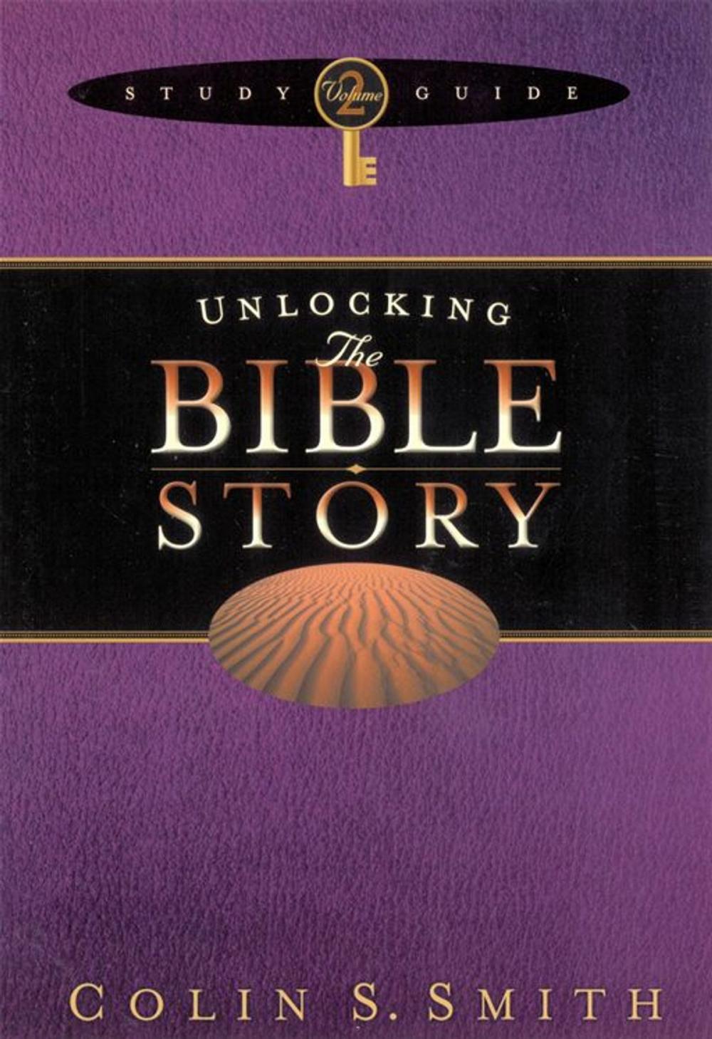 Big bigCover of Unlocking the Bible Story Study Guide Volume 2