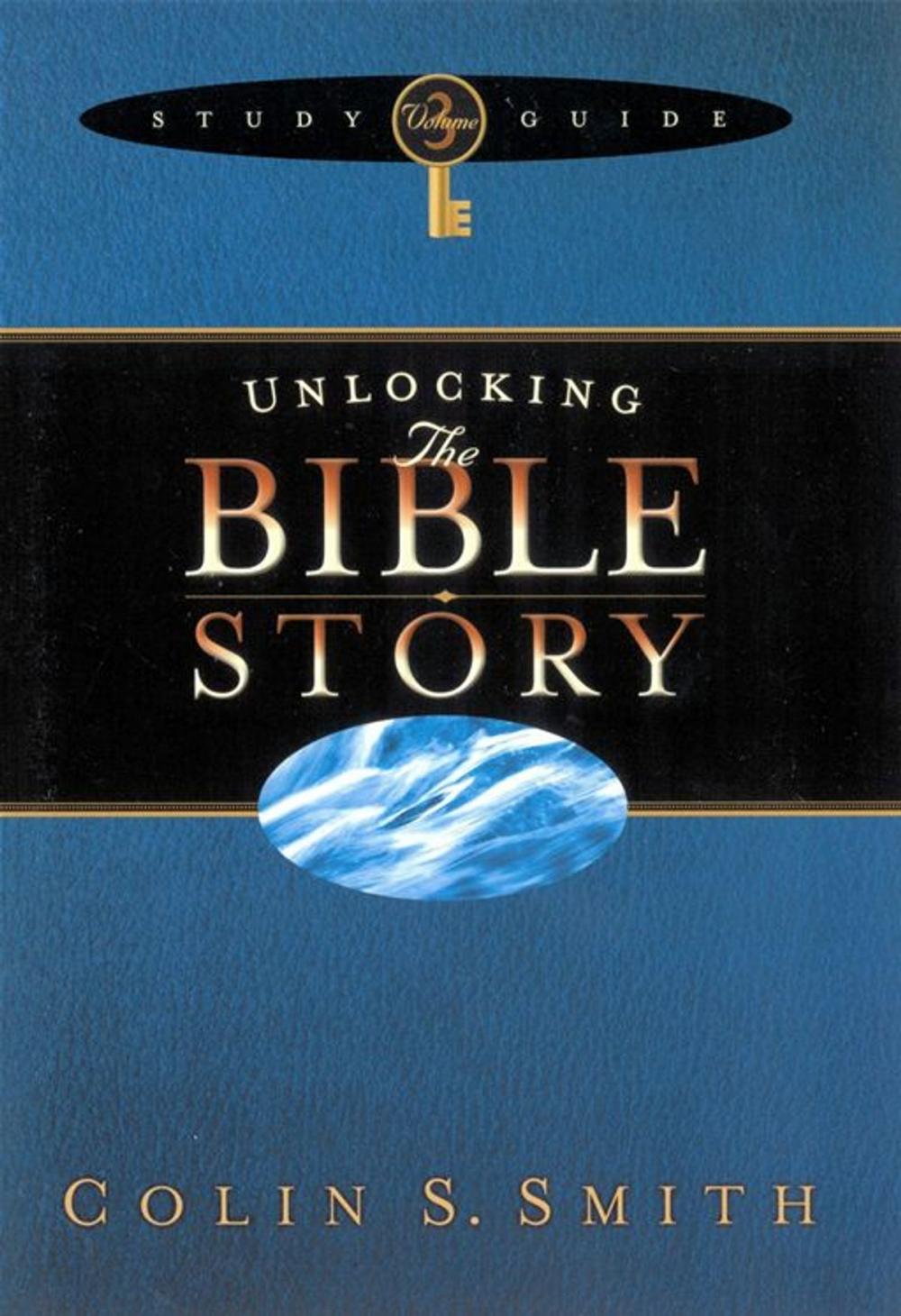 Big bigCover of Unlocking the Bible Story Study Guide Volume 3