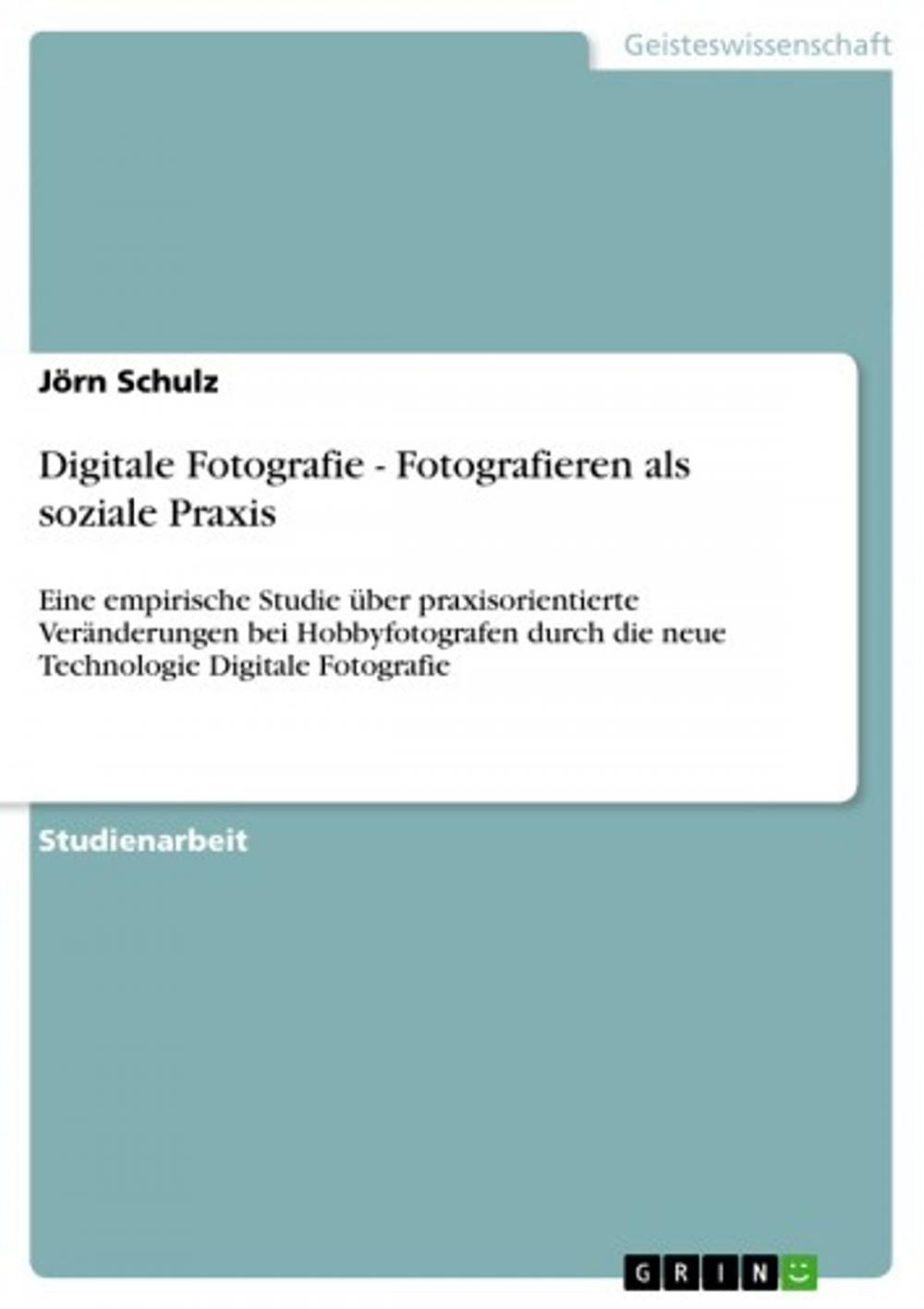 Big bigCover of Digitale Fotografie - Fotografieren als soziale Praxis