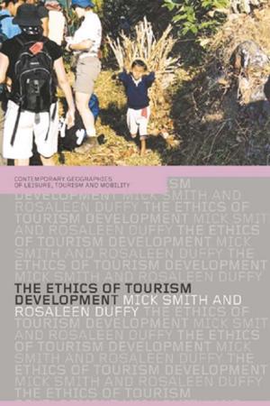 Cover of the book The Ethics of Tourism Development by Robert Strayer