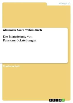 Cover of the book Die Bilanzierung von Pensionsrückstellungen by Alona Gordeew