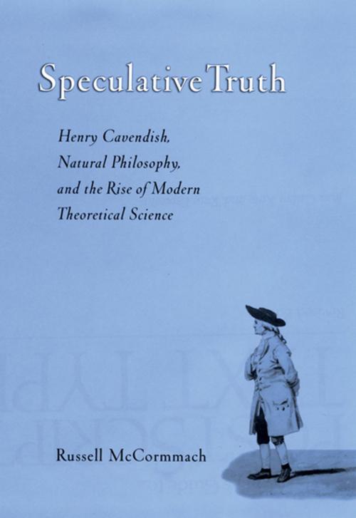 Cover of the book Speculative Truth by Russell McCormmach, Oxford University Press