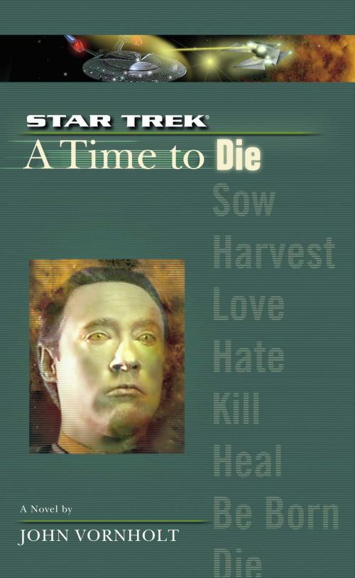 Cover of the book A Star Trek: The Next Generation: Time #2: A Time to Die by John Vornholt, Pocket Books/Star Trek