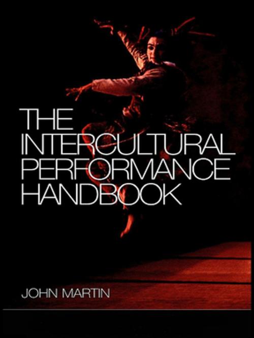 Cover of the book The Intercultural Performance Handbook by John Martin, Taylor and Francis