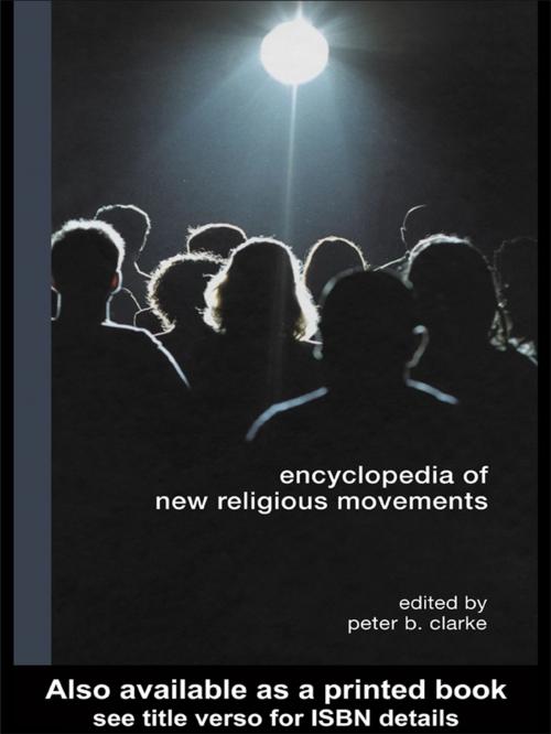 Cover of the book Encyclopedia of New Religious Movements by , Taylor and Francis