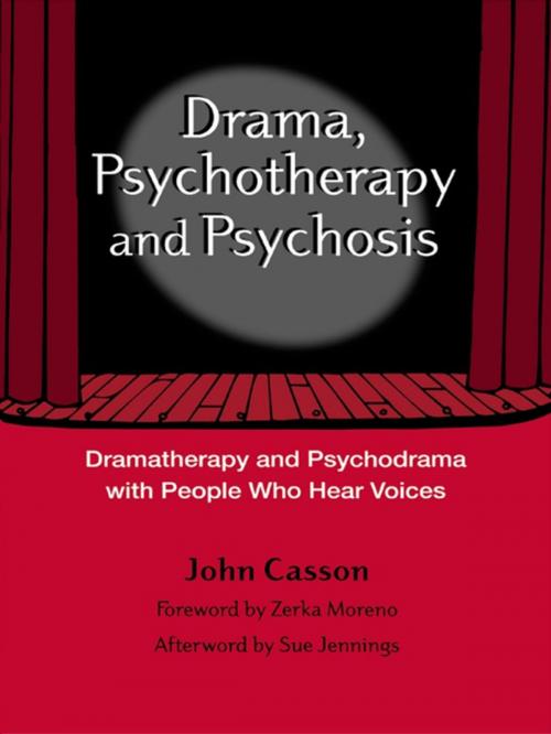 Cover of the book Drama, Psychotherapy and Psychosis by John Casson, Taylor and Francis