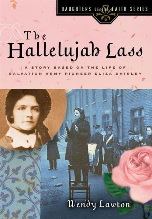 Cover of the book The Hallelujah Lass by Wendy Lawton, Moody Publishers