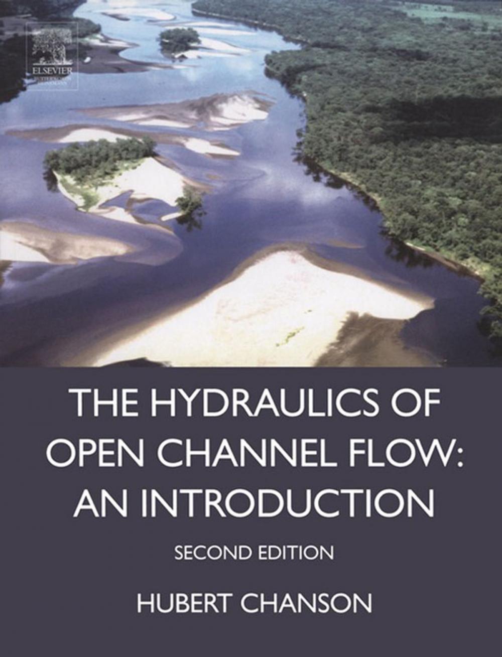 Big bigCover of Hydraulics of Open Channel Flow