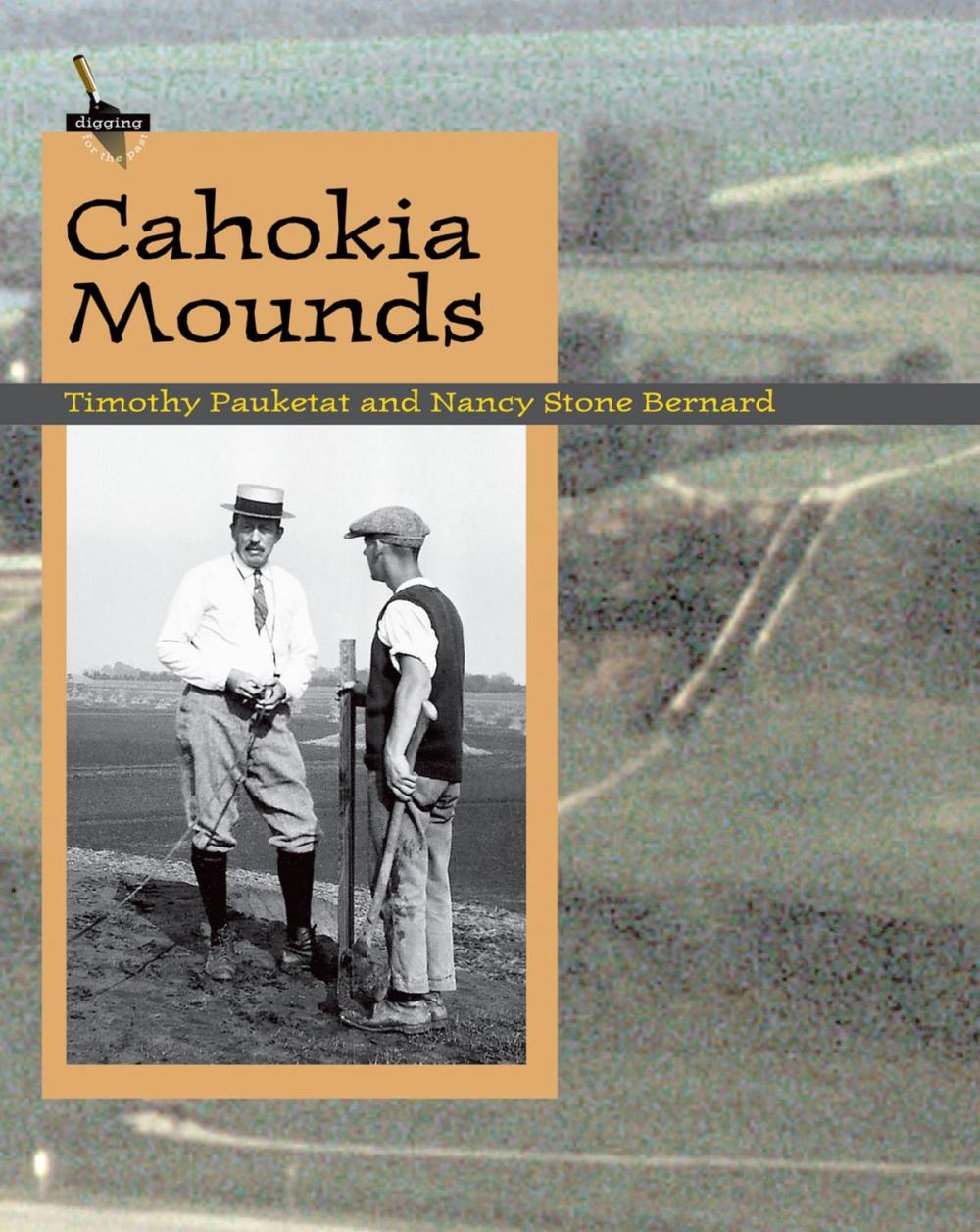 Big bigCover of Cahokia Mounds