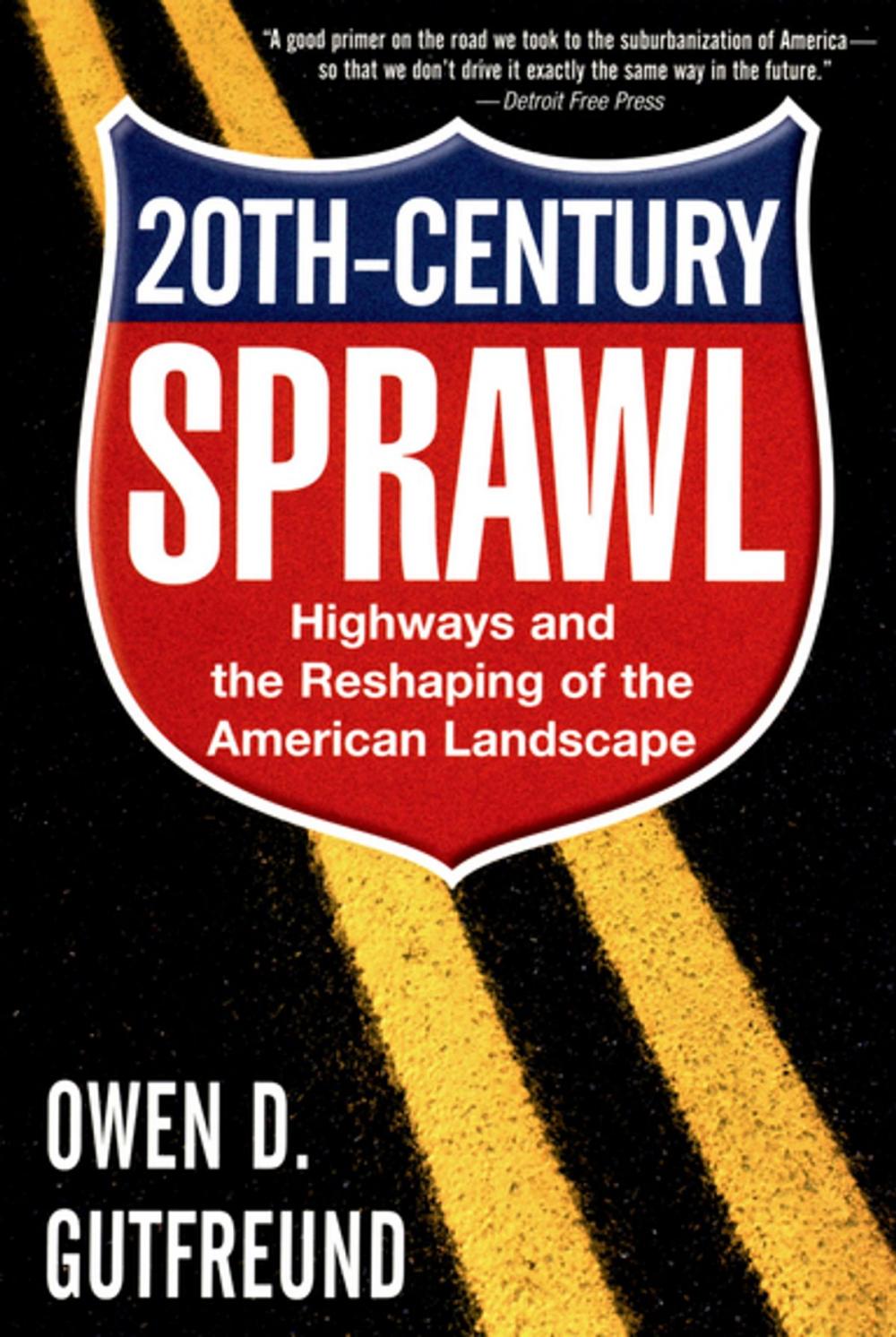 Big bigCover of Twentieth-Century Sprawl