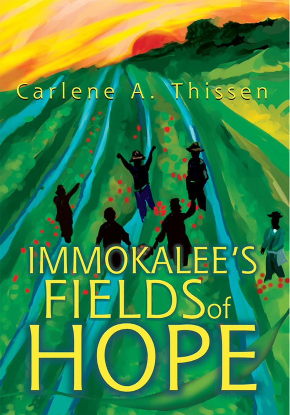 Big bigCover of Immokalee's Fields of Hope