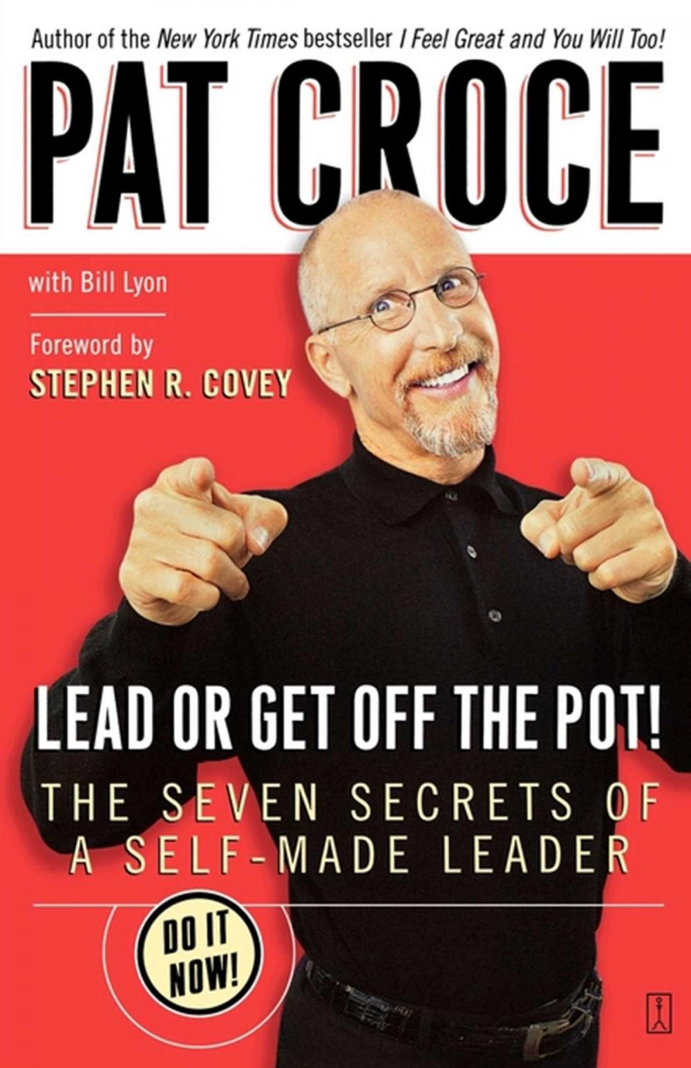 Big bigCover of Lead or Get Off the Pot!