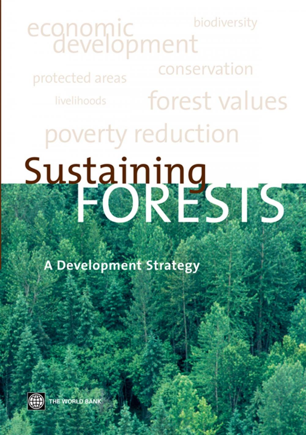 Big bigCover of Sustaining Forests: A Development Strategy