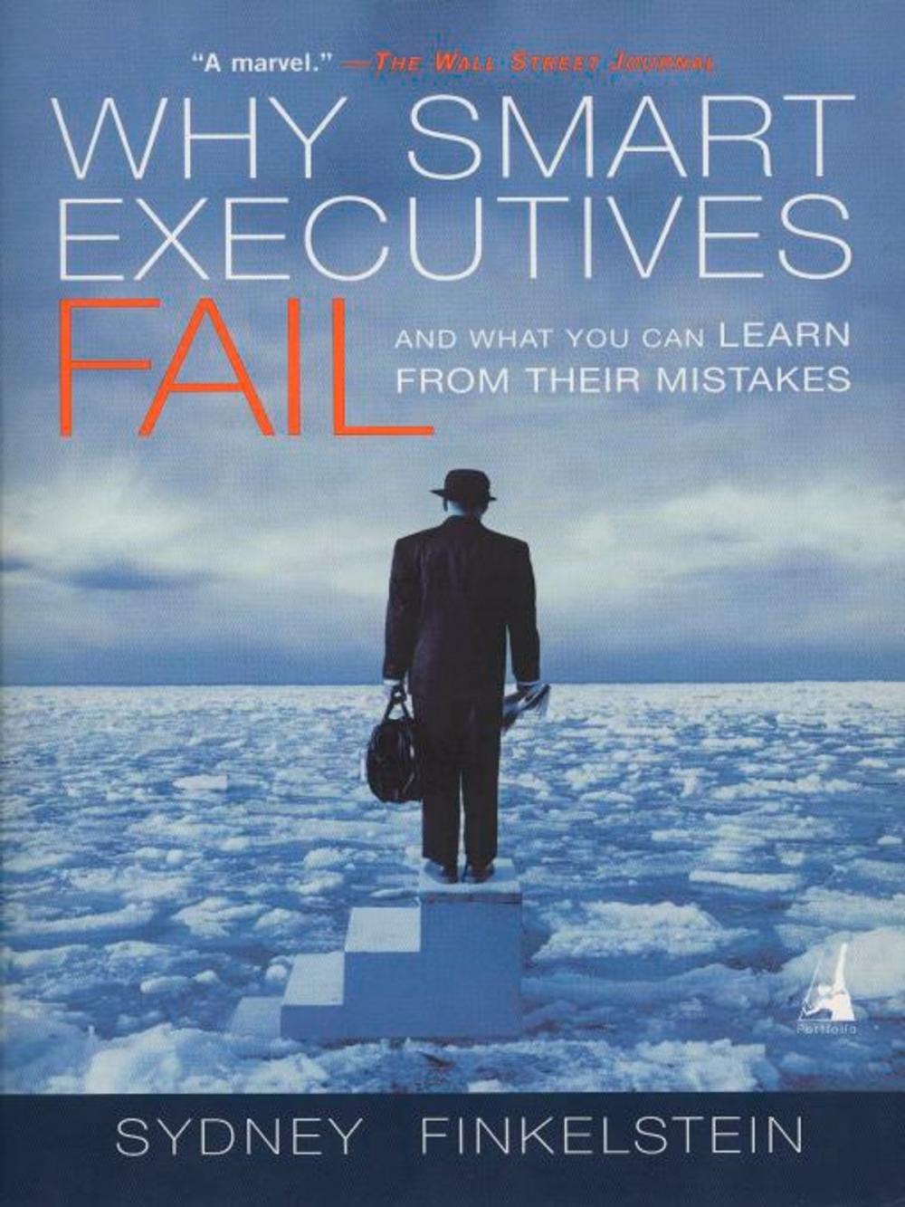 Big bigCover of Why Smart Executives Fail