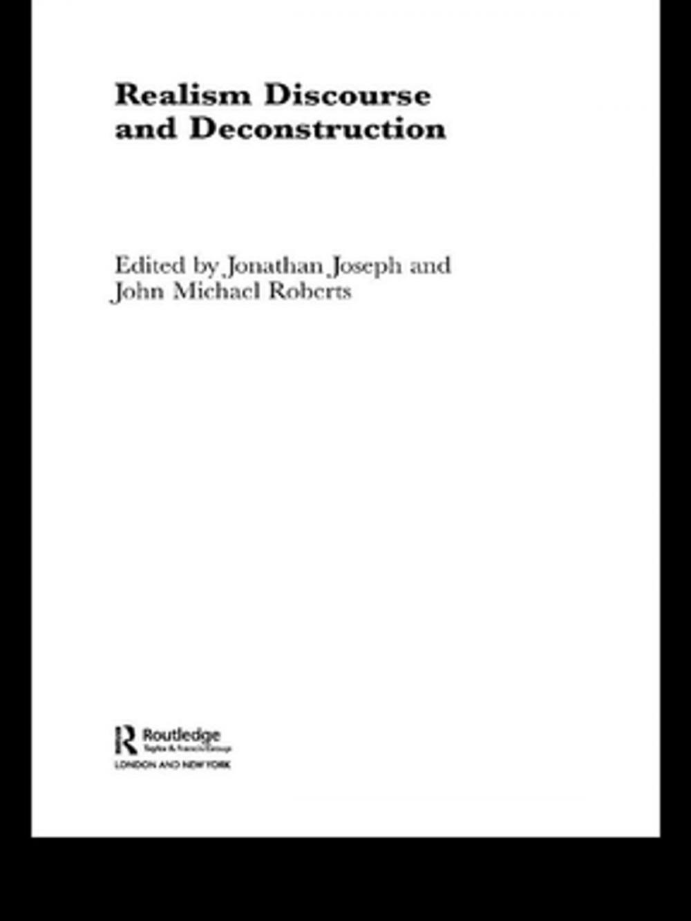 Big bigCover of Realism Discourse and Deconstruction