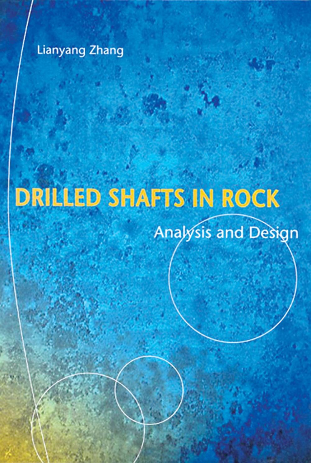 Big bigCover of Drilled Shafts in Rock