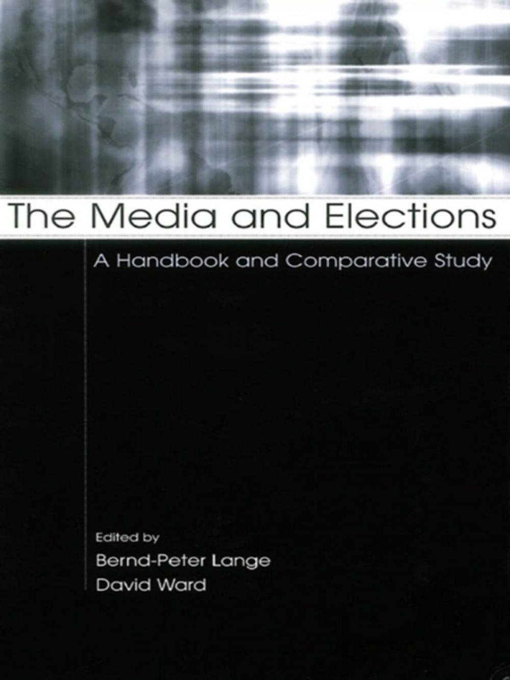 Big bigCover of The Media and Elections