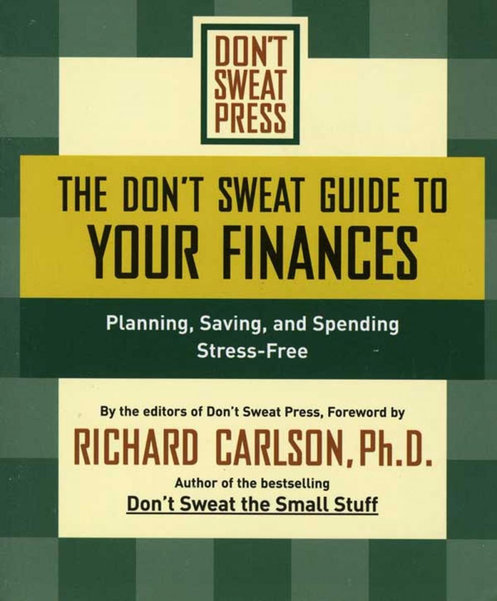 Big bigCover of The Don't Sweat Guide to Your Finances