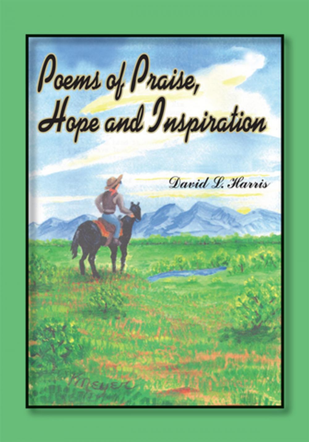 Big bigCover of Poems of Praise, Hope and Inspiration