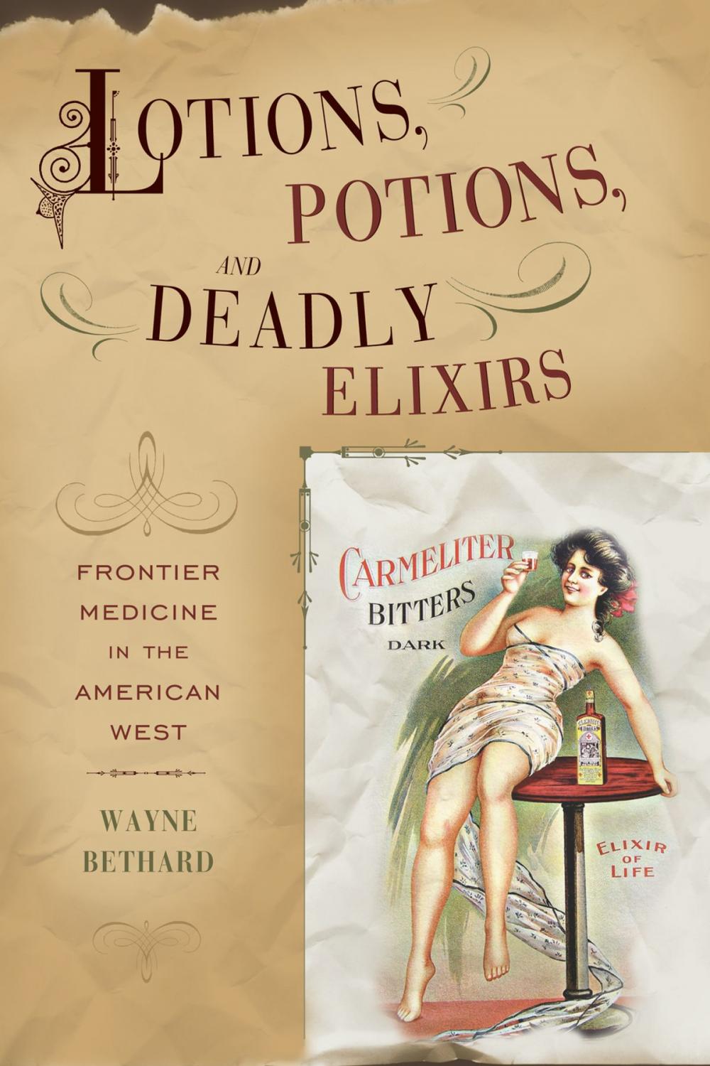 Big bigCover of Lotions, Potions, and Deadly Elixirs