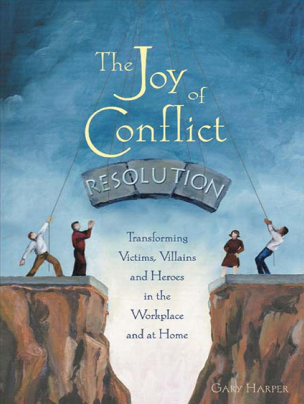 Big bigCover of Joy Of Conflict Resolution