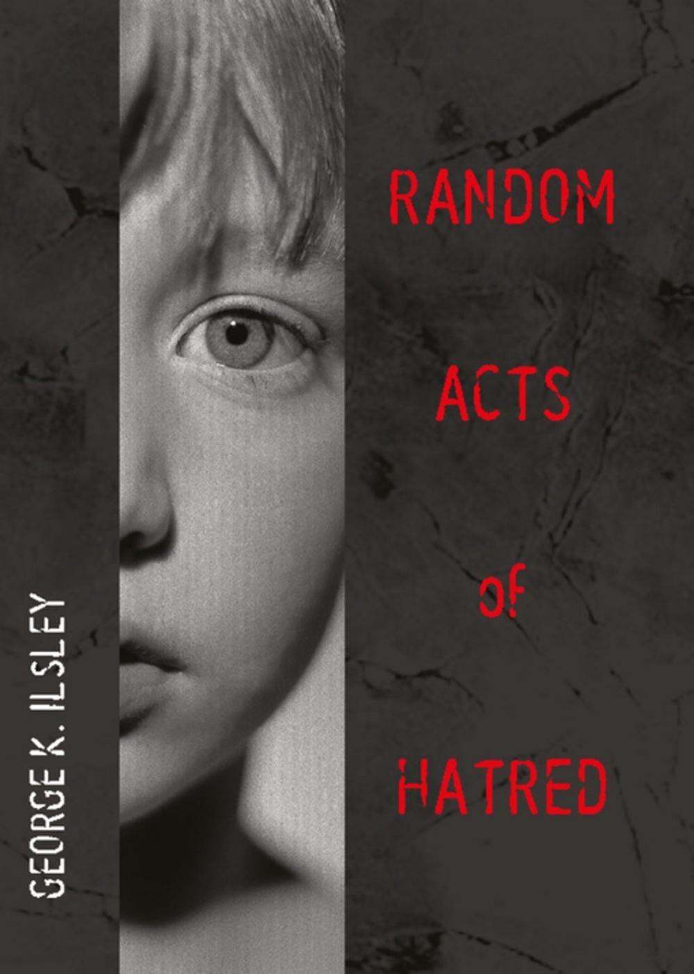 Big bigCover of Random Acts of Hatred