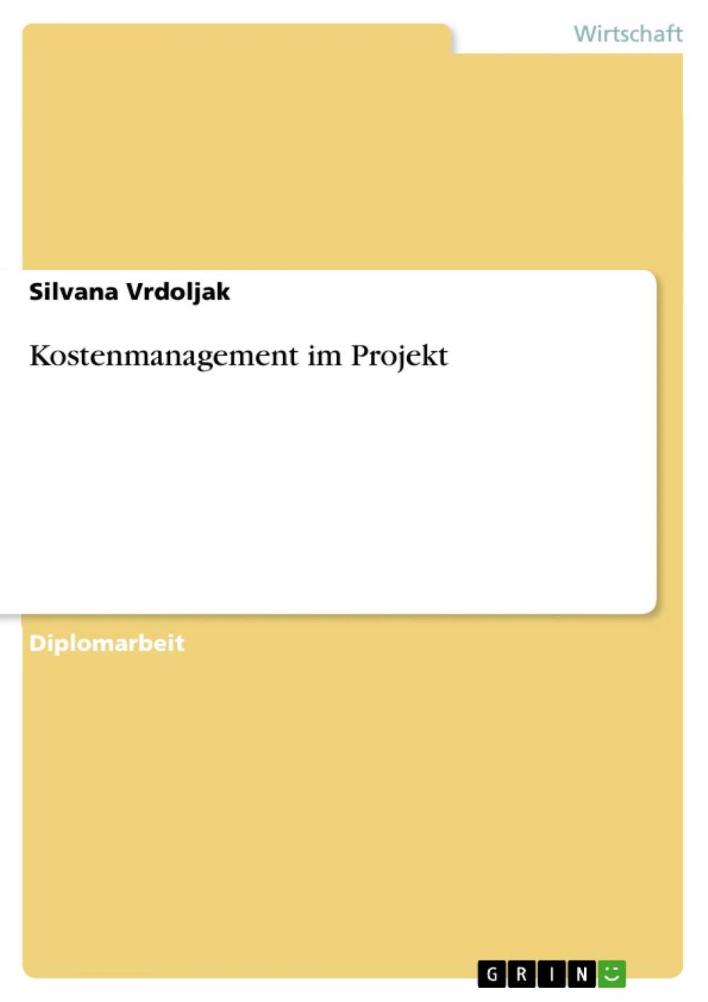 Big bigCover of Kostenmanagement im Projekt