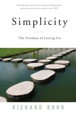 Cover of the book Simplicity by Richard Rohr