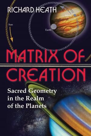 Cover of the book Matrix of Creation by Eugen Reichl, Peter Schramm, Stefan Schiessl