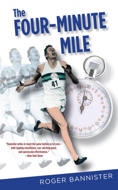 Cover of the book The Four-Minute Mile, Fiftieth-Anniversary Edition by Roger Bannister, Lyons Press