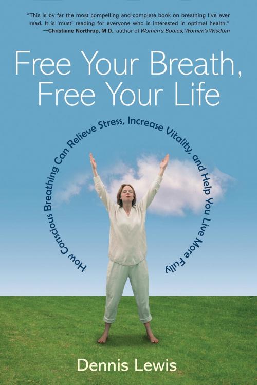 Cover of the book Free Your Breath, Free Your Life by Dennis Lewis, Shambhala