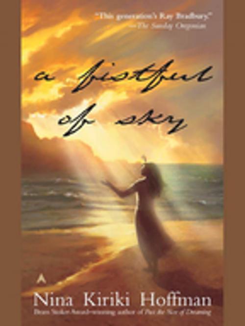 Cover of the book A Fistful Of Sky by Nina Kiriki Hoffman, Penguin Publishing Group