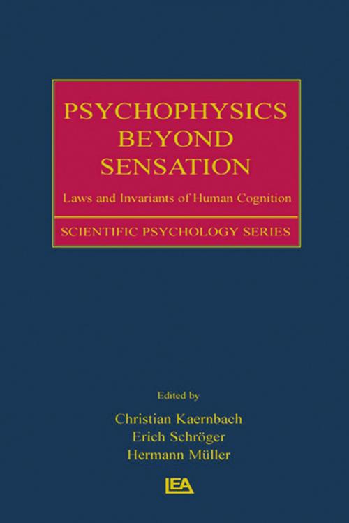 Cover of the book Psychophysics Beyond Sensation by , Taylor and Francis