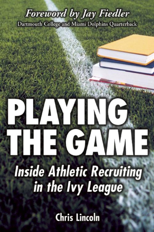 Cover of the book Playing the Game by Chris Lincoln, Nomad Press