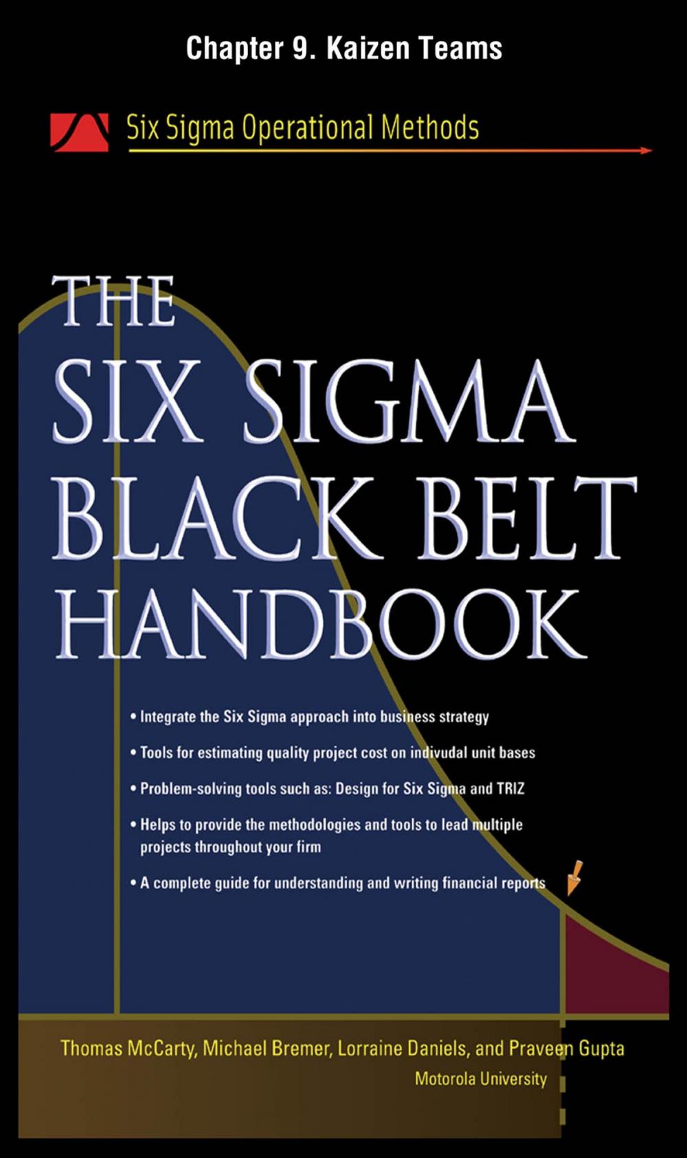 Big bigCover of The Six Sigma Black Belt Handbook, Chapter 9 - Kaizen Teams