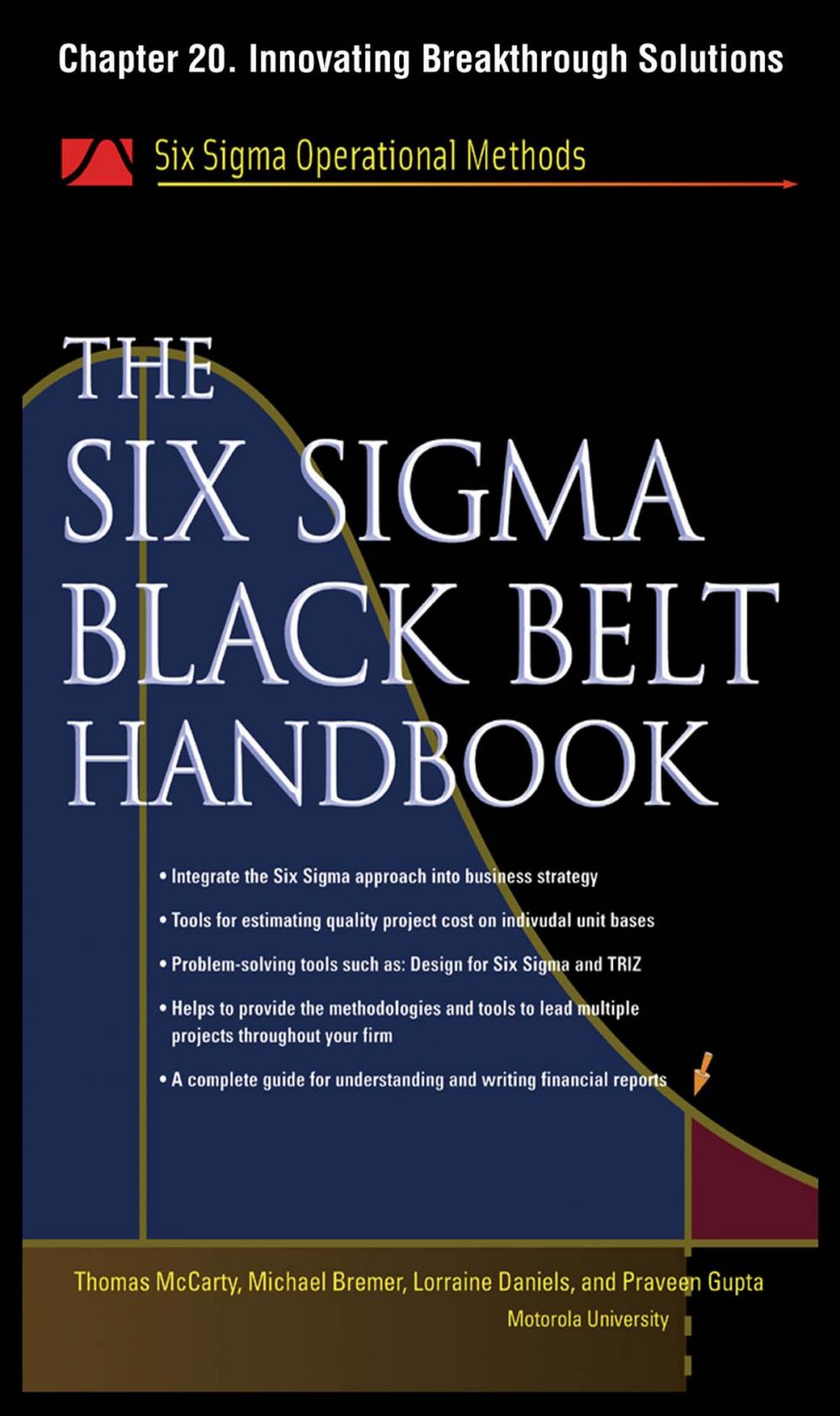 Big bigCover of The Six Sigma Black Belt Handbook, Chapter 20 - Innovating Breakthrough Solutions