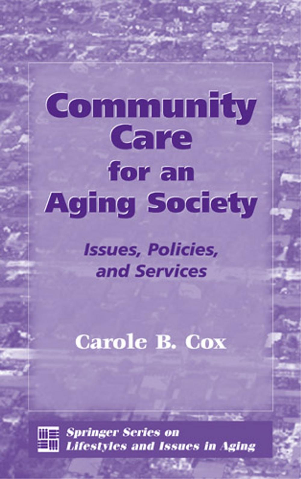 Big bigCover of Community Care for an Aging Society