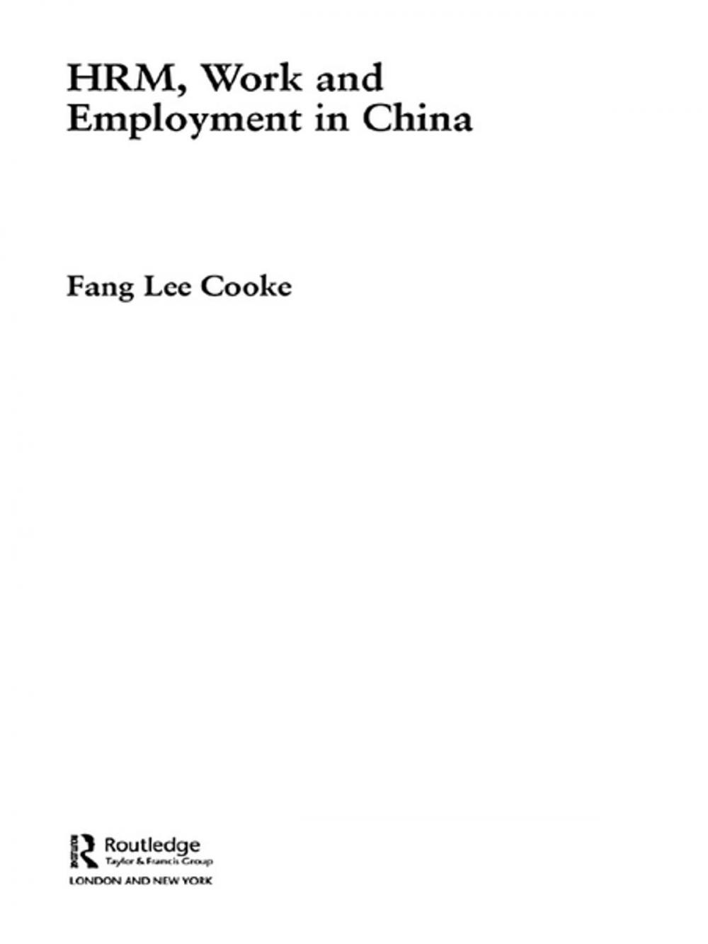 Big bigCover of HRM, Work and Employment in China