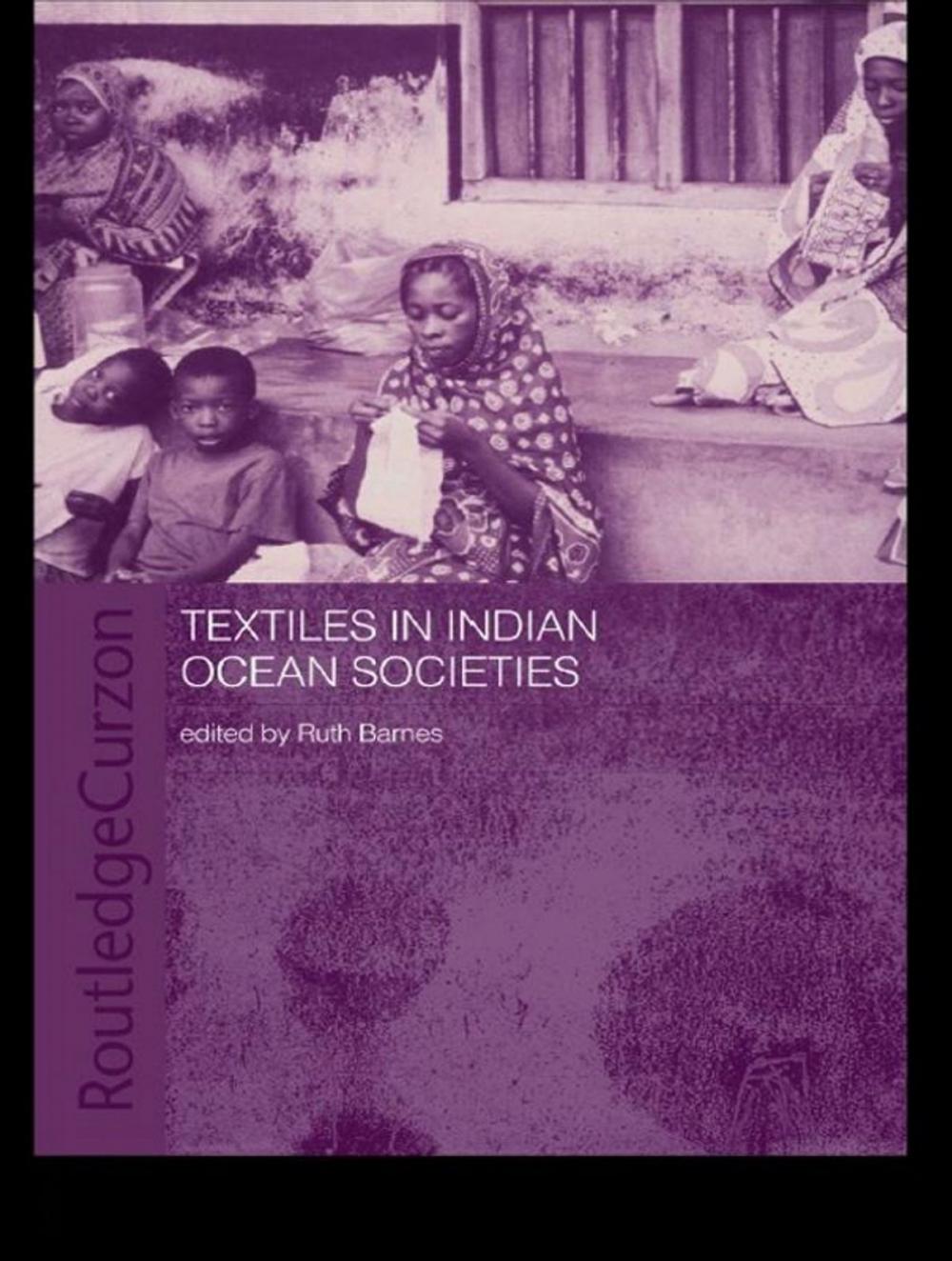 Big bigCover of Textiles in Indian Ocean Societies