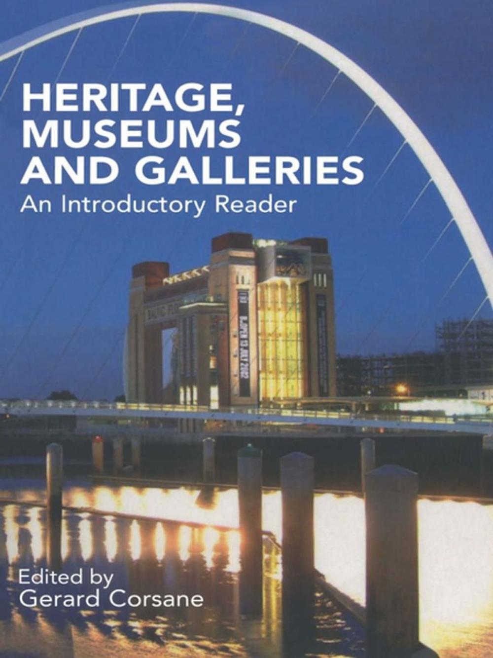 Big bigCover of Heritage, Museums and Galleries