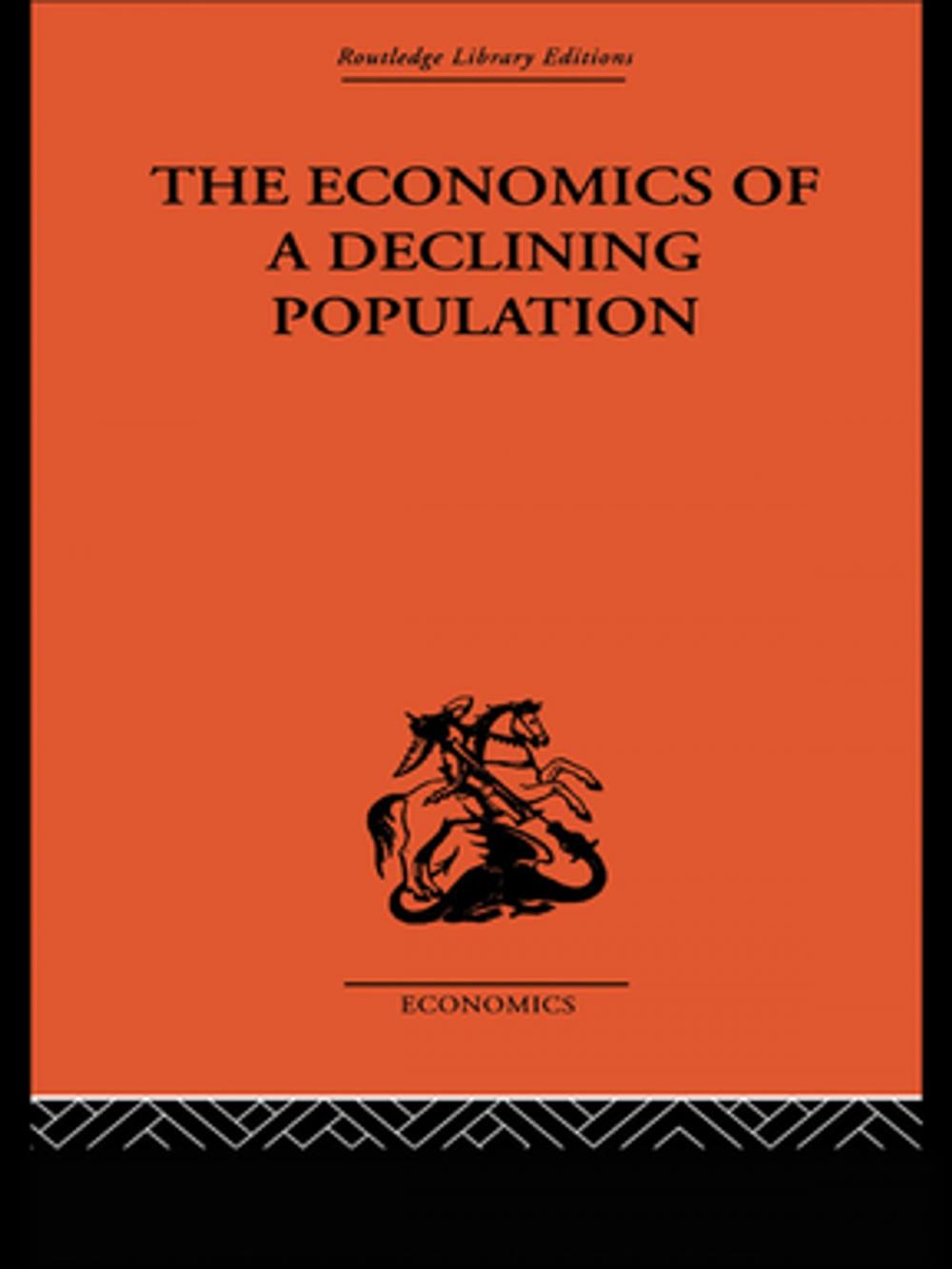 Big bigCover of The Economics of a Declining Population