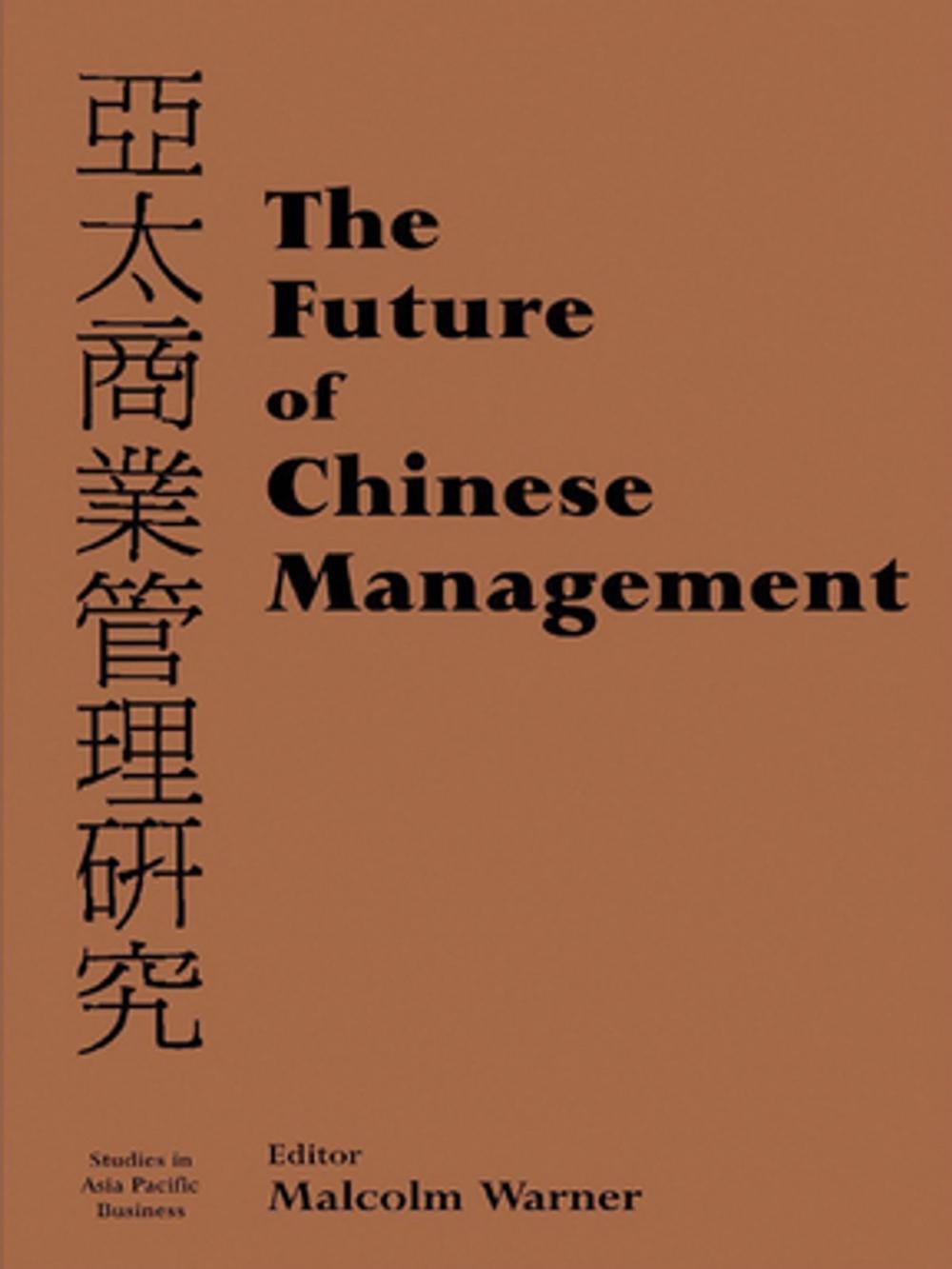 Big bigCover of The Future of Chinese Management