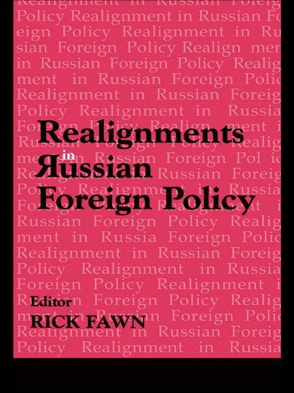 Big bigCover of Realignments in Russian Foreign Policy