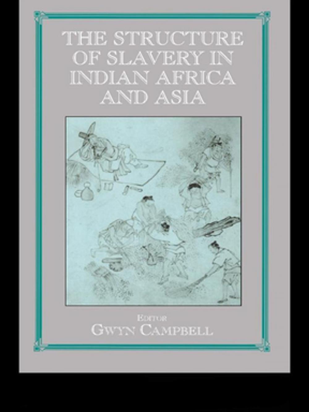 Big bigCover of Structure of Slavery in Indian Ocean Africa and Asia