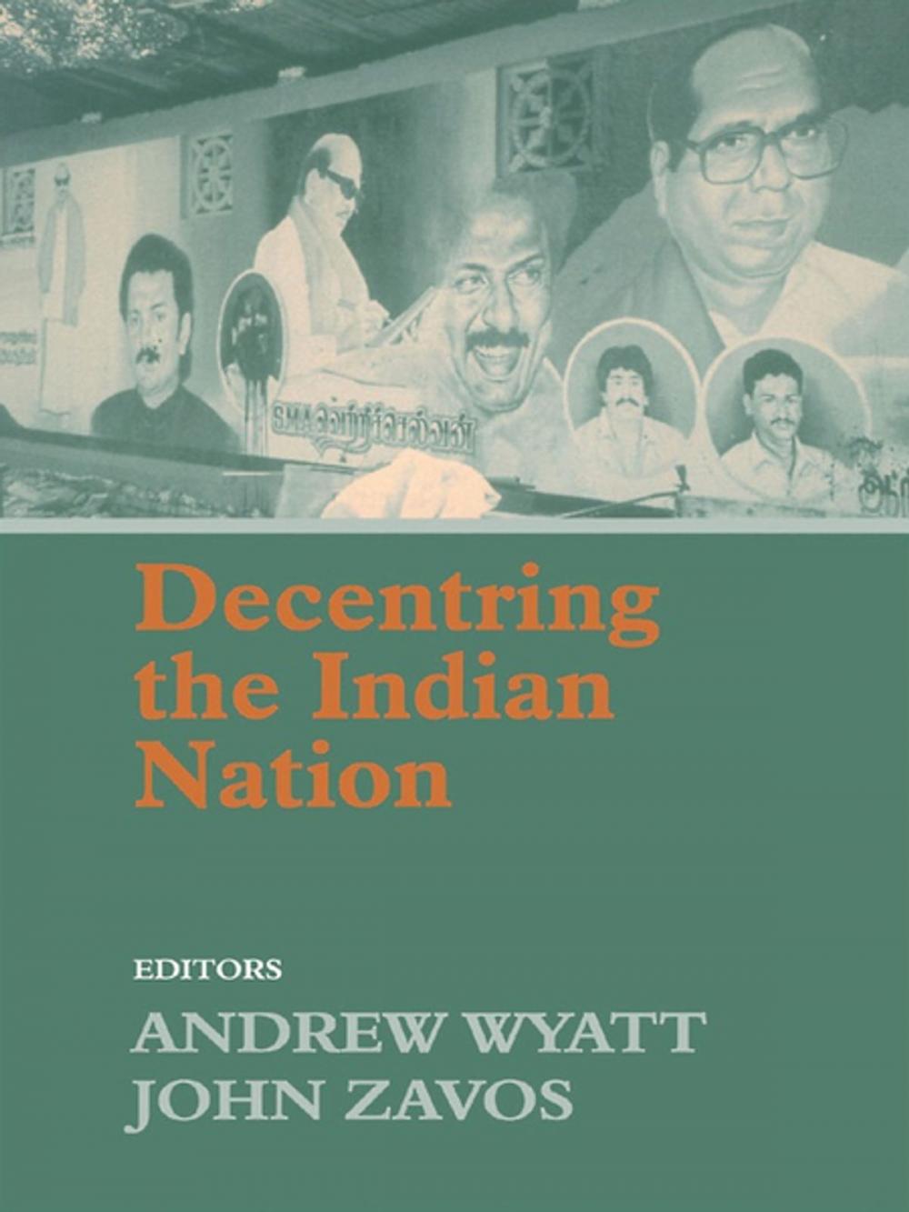 Big bigCover of Decentring the Indian Nation