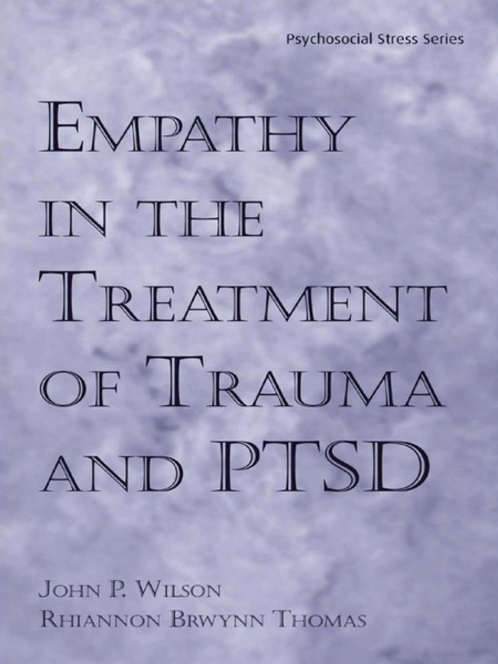 Big bigCover of Empathy in the Treatment of Trauma and PTSD