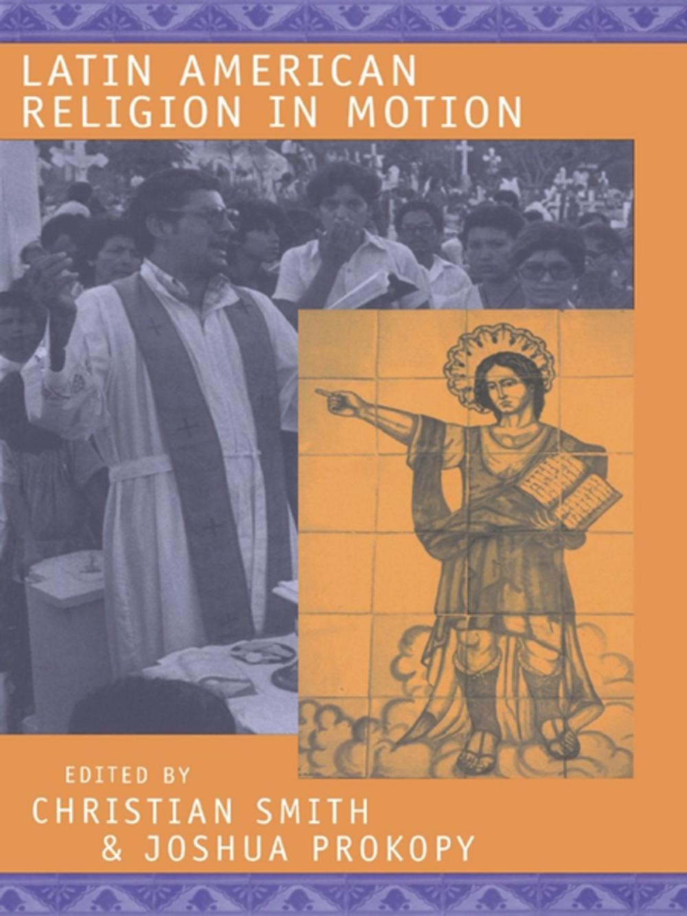 Big bigCover of Latin American Religion in Motion